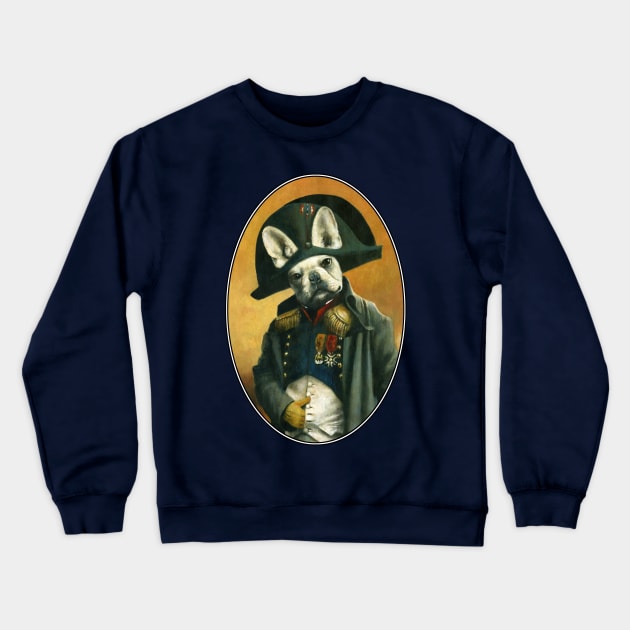 Napoleon French Bulldog Oval Crewneck Sweatshirt by mictomart